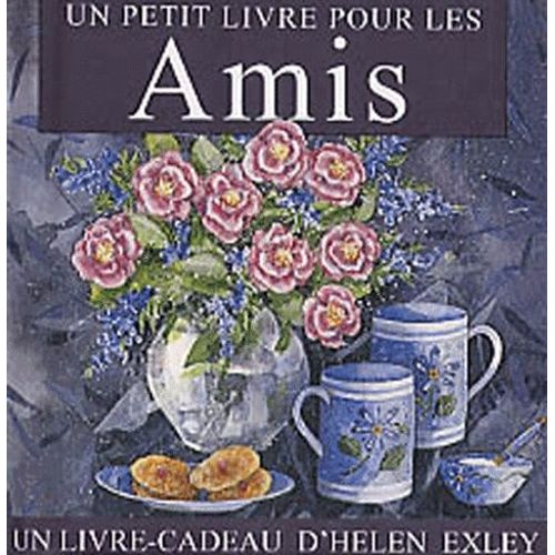 Un Petit Livre Pour Les Amis