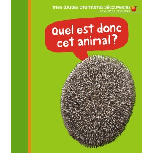 Quel Est Donc Cet Animal ?