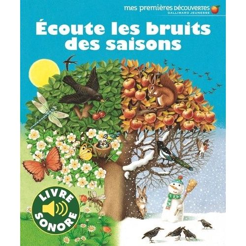 Ecoute Les Bruits Des Saisons