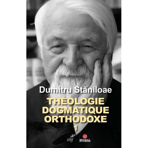 Théologie Dogmatique Orthodoxe - Volume 1