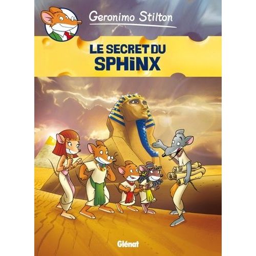 Geronimo Stilton - Tome 4 - Le Secret Du Sphinx