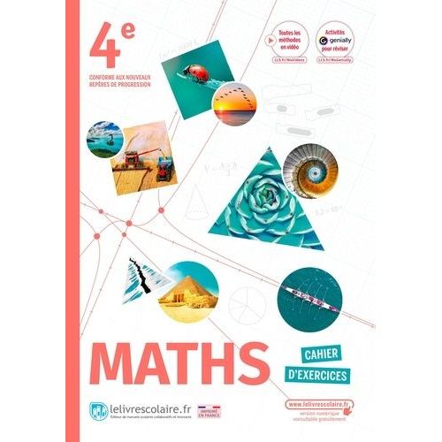 Maths 4e - Cahier D'exercices