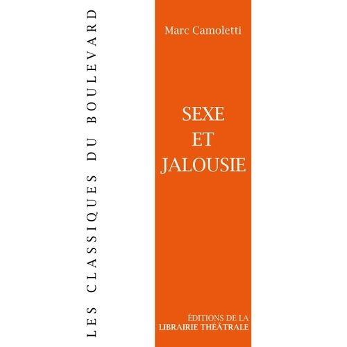 Sexe Et Jalousie