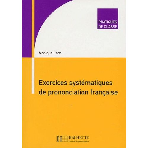 Exercices Systématiques De Prononciation Française