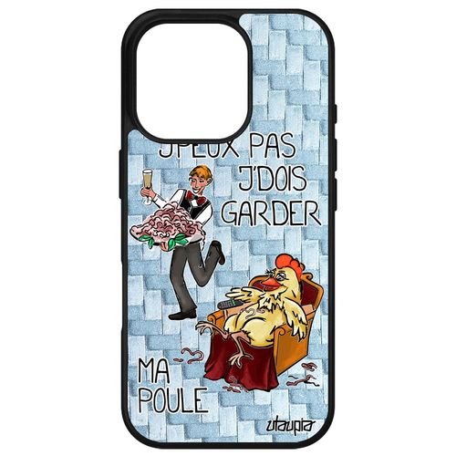 Coque Pour Iphone 16 Pro Silicone J'peux Pas J'dois Garder Ma Poule Papa Original Housse Drole Coq Texte Bleu Humour Jpeux Cartoon Apple