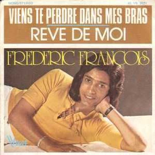 Viens Te Perdre Dans Mes Bras