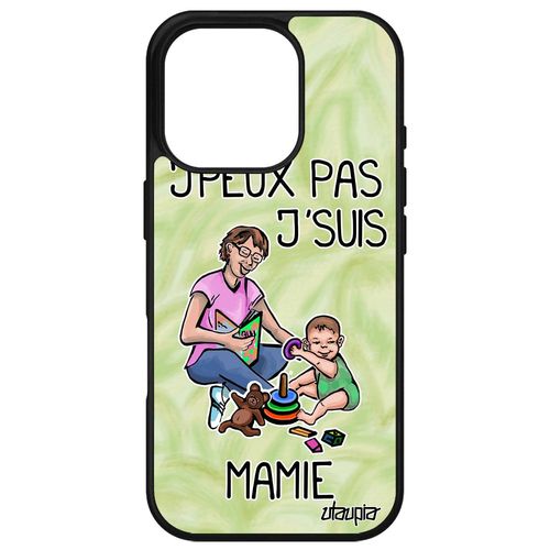 Coque Pour Iphone 16 Pro Silicone J'peux Pas J'suis Mamie Cadeau Fete Des Grands Meres Case Humour Texte Naissance Fille Mamy Bd De Apple