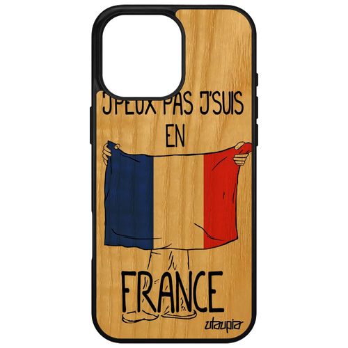 Coque Pour Apple Iphone 16 Pro Max Bois Silicone J'peux Pas J'suis En France Mobile Basket Jo Drapeau Francais Tpu Humour Made In France
