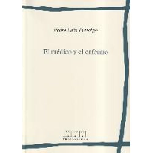 El Médico Y El Enfermo