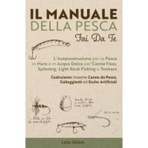 Il Manuale Della Pesca Fai Da Te