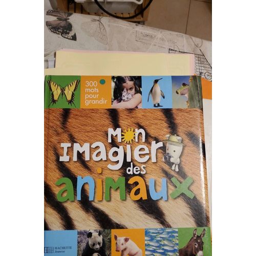 Mon Imagier Des Animaux - Maternelle
