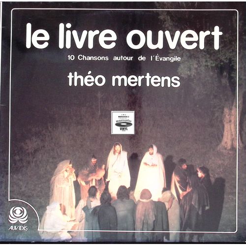 Théo Mertens Le Livre Ouvert - 10 Chansons Autour De L'evangile