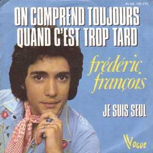 On Comprend Toujours Quand C'est Trop Tard