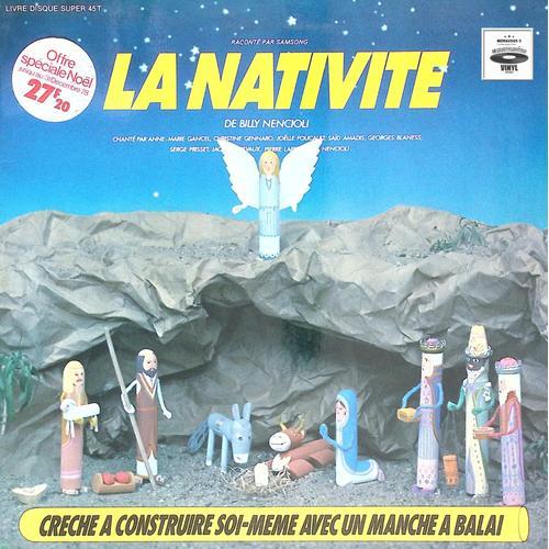 La Nativité - Billy Nencioli - Raconté Par Samsong - Dédicace De Samsong A L'interieur - ( Construit Ta Propre Chèche ) - 1978