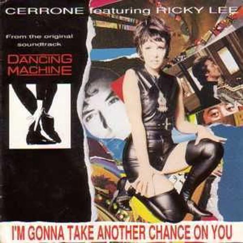 Cerrone & Ricky Lee : I'm Gonna Take Another Chance On You