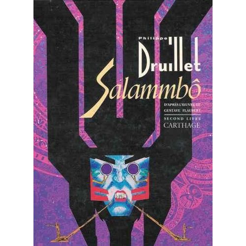 Salammbo Tome 2 . Carthage