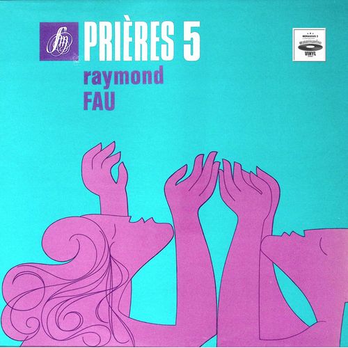 Raymond Fau - Prières 5 - 1976