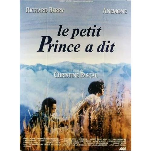 Le Petit Prince A Dit - Affiche Originale De Cinéma - Format 120x160 Cm - De Christine Pascal Avec Richard Berry, Anémone, Marie Kleiber, Lucie Phan, Mista Préchac, Claude Muret - Année 1992
