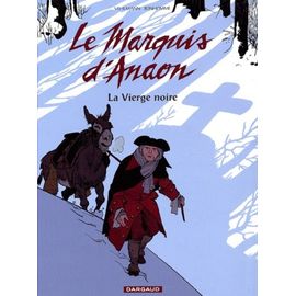 Le Marquis D'anaon Tome 2 - La Vierge Noire