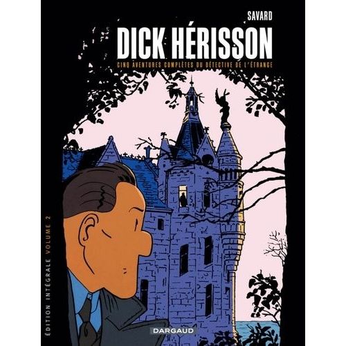 Dick Hérisson L'intégrale - Tome 2