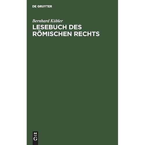 Lesebuch Des Römischen Rechts