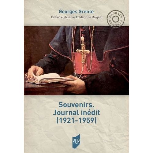Souvenirs - Journal Inédit (1921-1959)