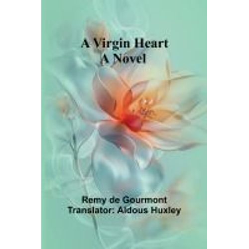 A Virgin Heart
