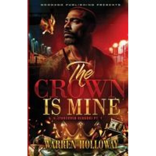 The Crown Is Mine