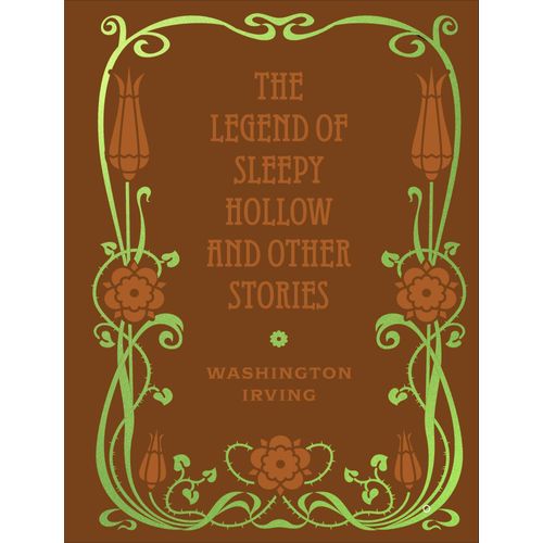 The Legend Of Sleepy Hollow And Other Stories