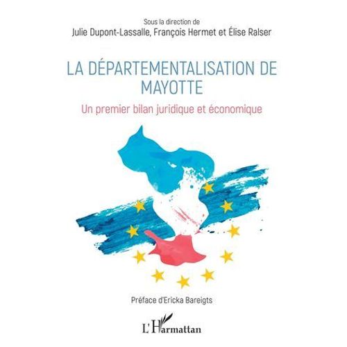 La Départementalisation De Mayotte