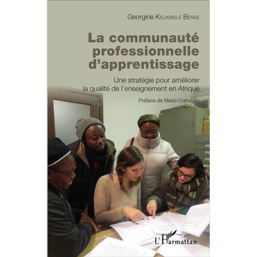 La Communauté Professionnelle D'apprentissage