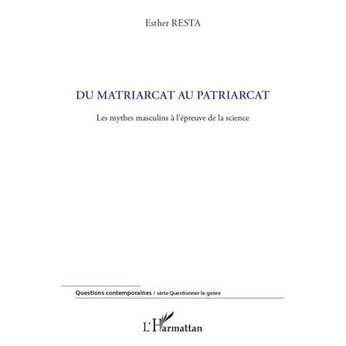 Du Matriarcat Au Patriarcat