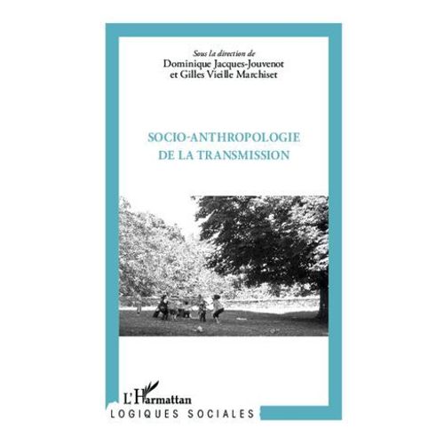 Socio-Anthropologie De La Transmission