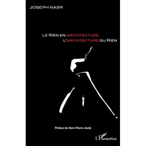 Le Rien En Architecture, L'architecture Du Rien