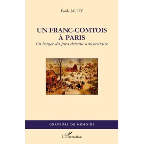 Un Franc-Comtois À Paris