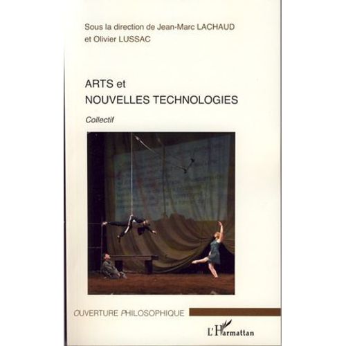 Arts Et Nouvelles Technologies