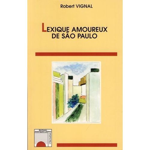 Lexique Amoureux De Sao Paulo