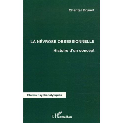 La Névrose Obsessionnelle