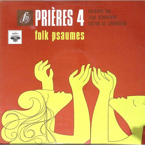 Raymond Fau - Jean Debruynne - Gaetan De Courreges - Prières 4 - 1975