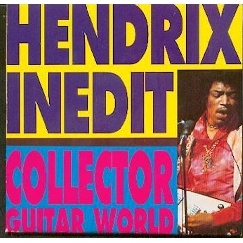 Hendrix Inedit + Fascicule Guitar World N° 2 Hors Série