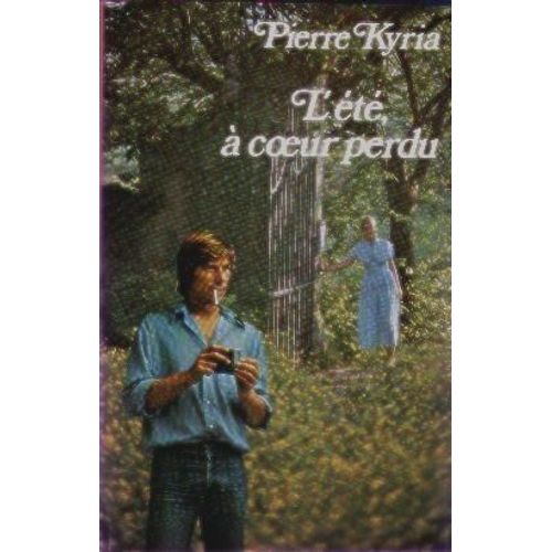 L'été À Coeur Perdu