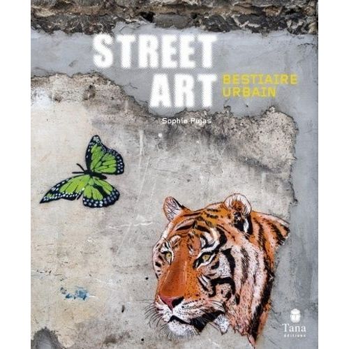 Street Art - Bestiaire Urbain