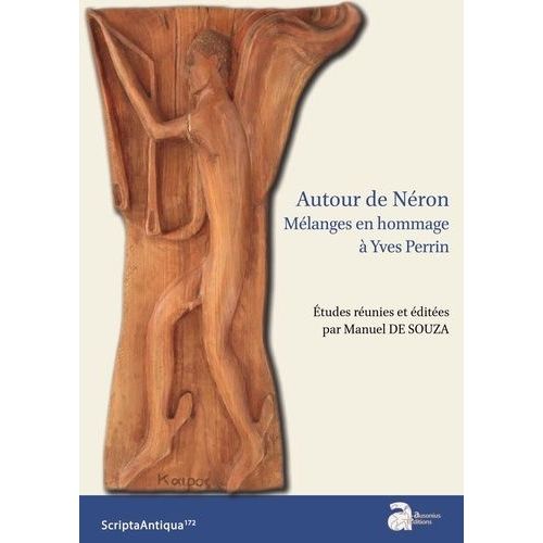 Autour De Néron - Mélanges En Hommage À Yves Perrin