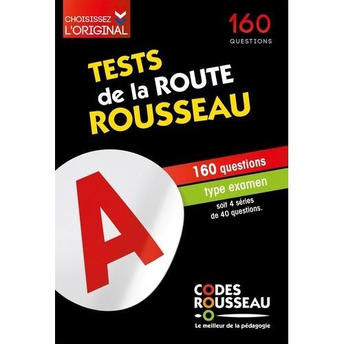 Tests De La Route Rousseau - 160 Questions Type Examen