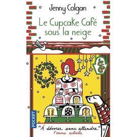 La confiserie de Rosie - Jenny Colgan - Librairie Gérard
