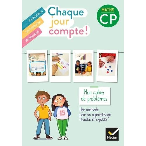 Maths Cp Chaque Jour Compte ! - Mon Cahier De Problèmes