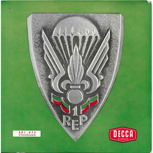 Ch?Urs Du 1er R.E.P. : Le Boudin (Wihelm) 2'50 (Marche De La Légion Étrangère) - Chant Di 1er R.E.P. 3'35 / Chant Du 2 Ème R.E.P. 3'45 - Chant Du 1er R.E.C.