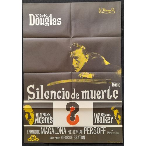 Un Homme Doit Mourir - Film 1963 Avec Kirk Douglas , Nick Adams , Robert Walker - Affiche De Cinéma Originale Espagnole 70x100 Cm - Spanish Movie Poster The Hook - Silencio De Muerte