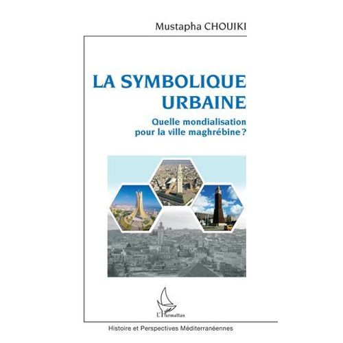 La Symbolique Urbaine