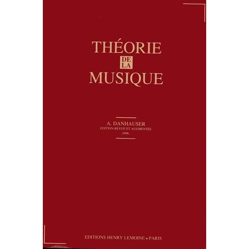 Theorie De La Musique (Edition Revue Et Augmentée 1994)